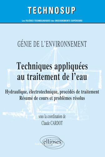 Techniques appliqu&eacute;es au traitement de l'eau
