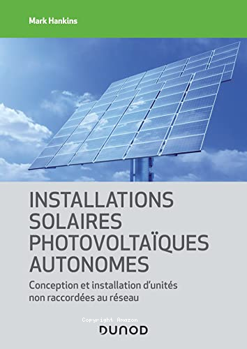 Installations solaires photovoltaïques autonomes
