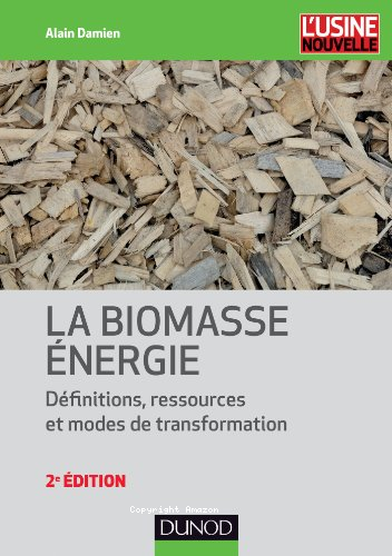 La biomasse énergie