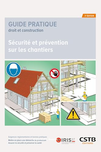 S&eacute;curit&eacute; et pr&eacute;vention sur les chantiers